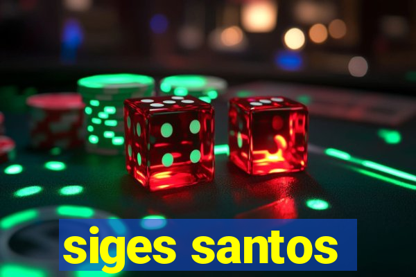 siges santos